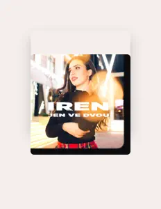 收听 Iren Secret、观看音乐视频、阅读小传、查看巡演日期等 ！