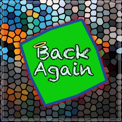 Back Again (feat. Big Al & Lady Kym) - Single
