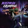 Beastmode Krumping (Freestyle Dance Mix) - Single