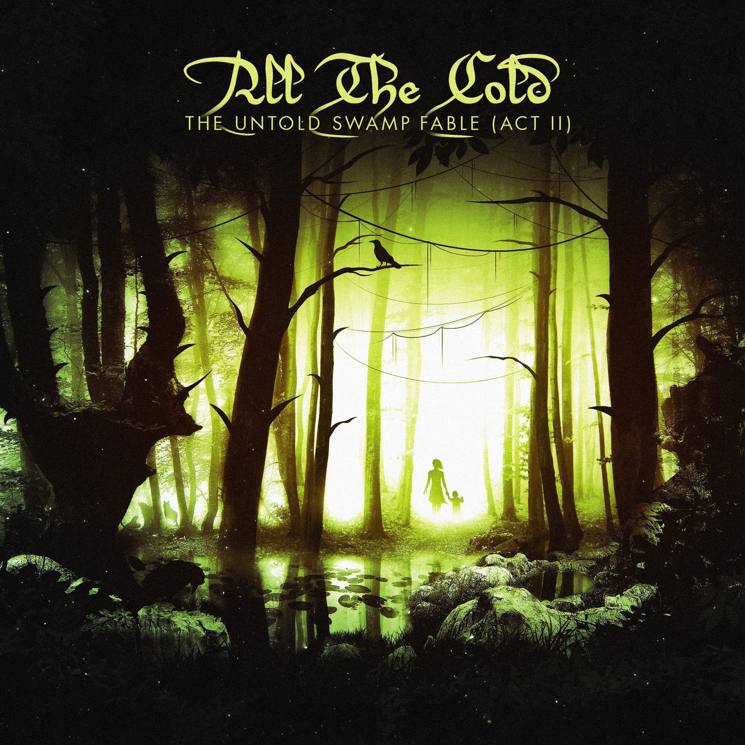 The Untold Swamp Fable (Act II)