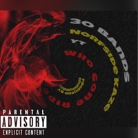 Who Gone Ride (feat. Norfside Kaze & 30 Bands) - Single - YT