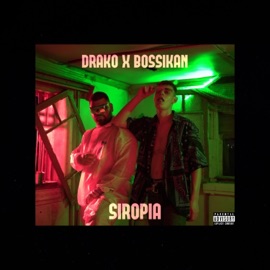 Siropia (feat. Bossikan) Drako