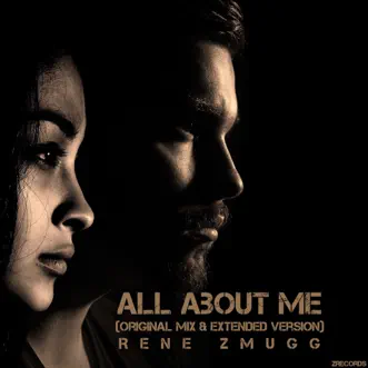 All About Me - Single by Rene Zmugg album reviews, ratings, credits