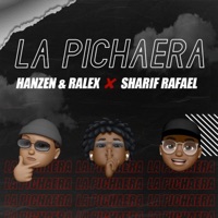 La Pichaera (feat. Sharif Rafael) - Single - Hanzen y Ralex
