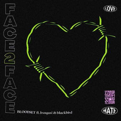 FACE2FACE (feat. Blackbird & Johnny (From the Burbs)) - Single
