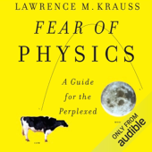 Fear of Physics (Unabridged)