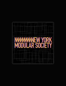 Écoutez New York Modular Society, regardez des vidéoclips, lisez la biographie, consultez les dates de tournée et plus encore !