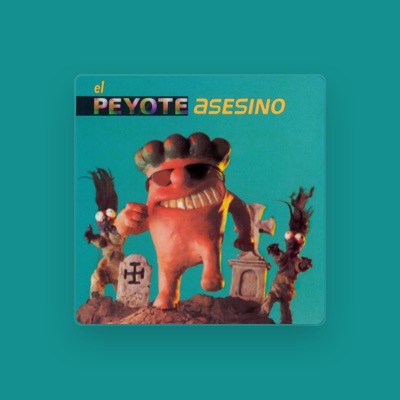 Listen to Peyote Asesino, watch music videos, read bio, see tour dates & more!