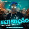 Sensação do Ano Todo - Single