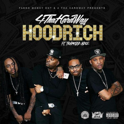 Hood Rich (feat. TrapKid Bdoe) - Single