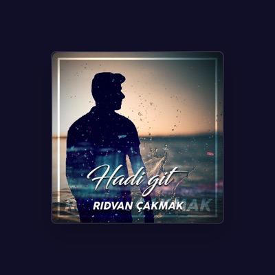 Listen to Rıdvan Çakmak, watch music videos, read bio, see tour dates & more!