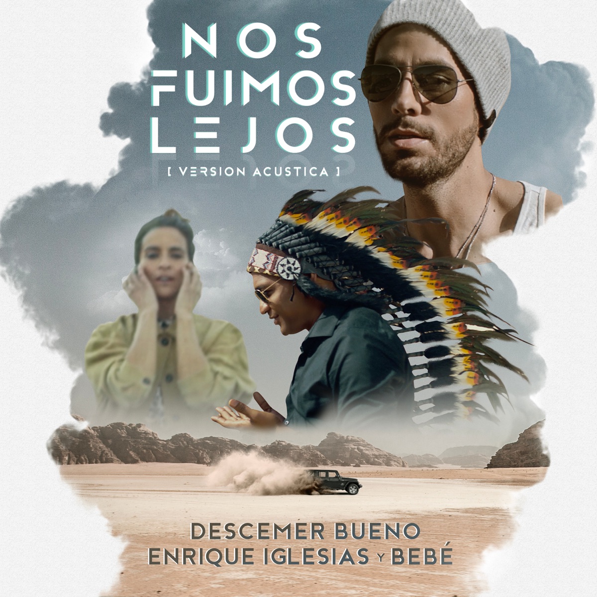 Nos Fuimos Lejos (Acoustic Version) - Single - Album by Descemer Bueno, Enrique  Iglesias & Bebe - Apple Music