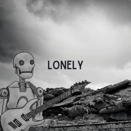 Lonely Through This War