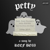 Petty - Single - Reef Boii
