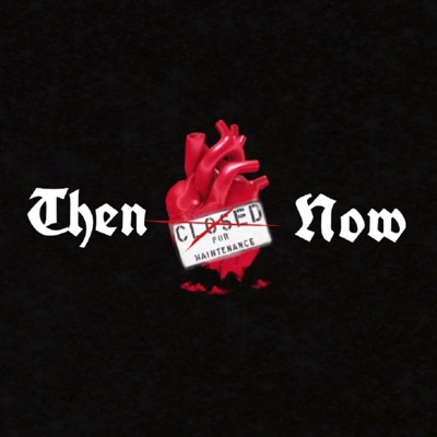 Then & Now (feat. La Spliff) - Single