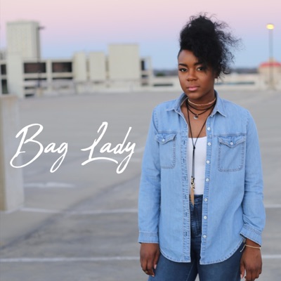 Bag Lady - Single