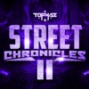 Tophaz - Street Chronicles 02 Intro