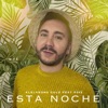 Esta Noche Ft Páez - Single