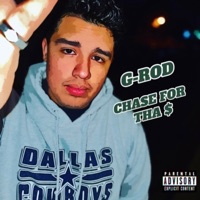 Chase For Tha $ - Single - G-Rod