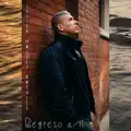 Regreso a Ti