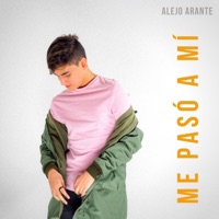 Me Pasó a Mí - Single - Alejo Arante