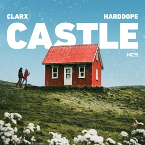 Clarx & Harddope - Castle - Line Dance Musik