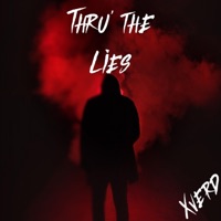 Thru' the Lies - Single - Xverd