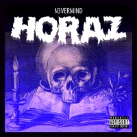 Horaz - Single - n3vermind