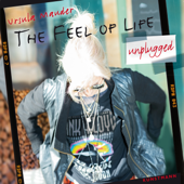 The Feel of Life Unplugged - Ursula Mauder