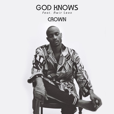 Crown (feat. Awir Leon) - Single