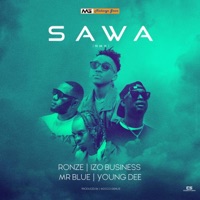 Sawa (feat. Mr Blue, young Dee & Izzo Business) - Single - Ronze