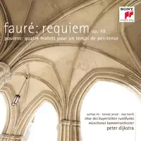 Quatre motets pour un temps de pénitence: I. Timor et tremor venerunt super me — Peter Dijkstra, Chor des Bayerischen Rundfunks & Münchener Kammerorchester