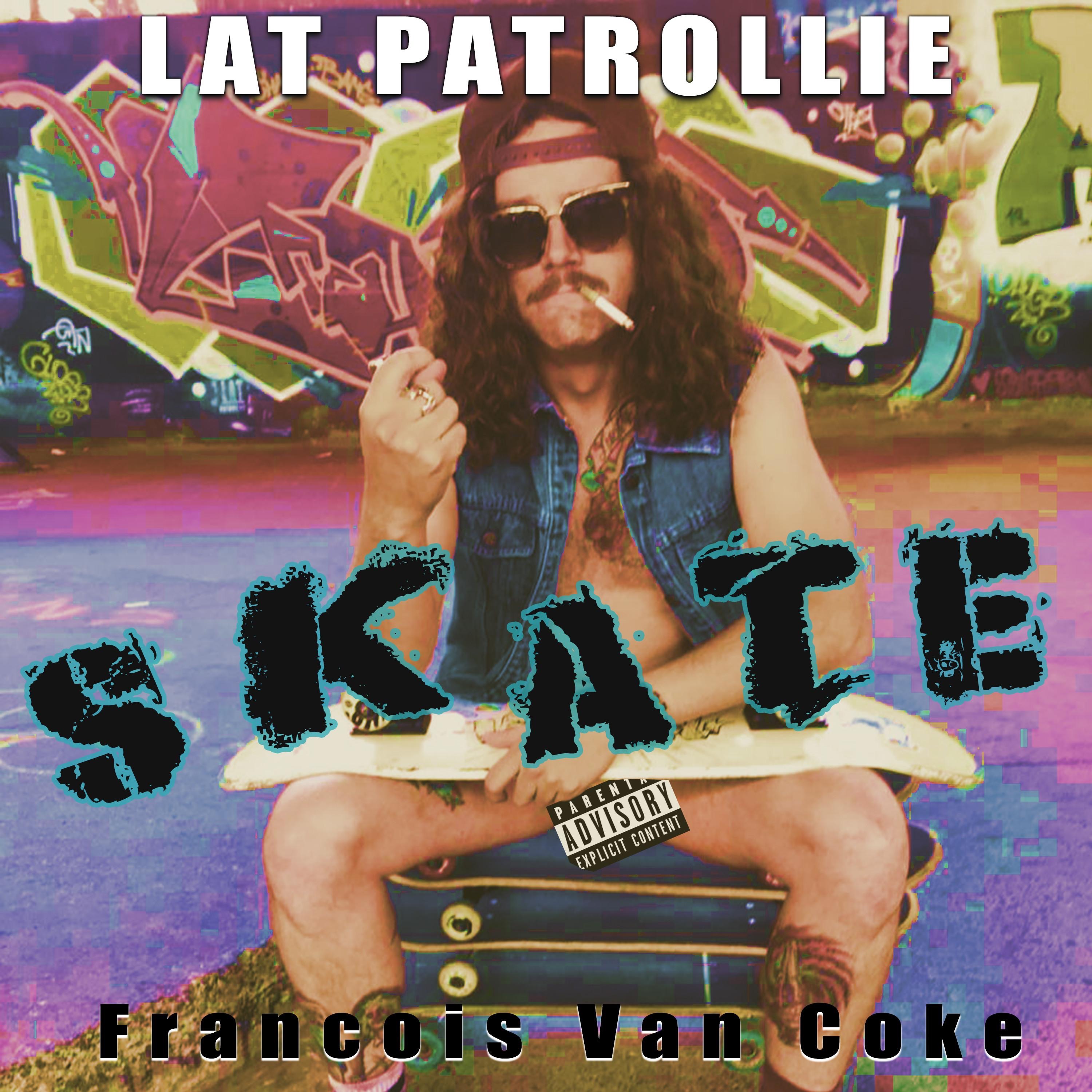 Skate (feat. Francois Van Coke) - Single