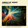 Live Recordings, Pt. I - Jungle by Night