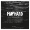 Play Hard - Single