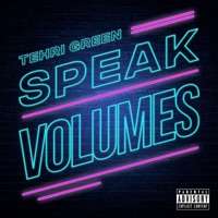Speak Volumes - Single - Tehri Green