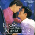 Bukas Na Lang Kita Mamahalin