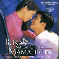 Bukas Na Lang Kita Mamahalin