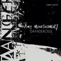Dangerous