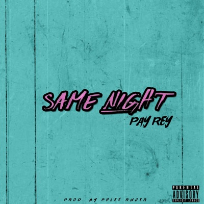 Same Night - Single