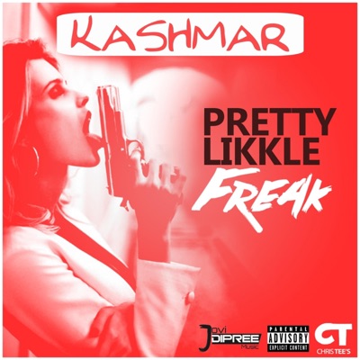 Pretty Likkle Freak - Single