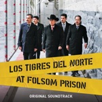 Los Tigres del Norte - Mi Sangre Prisionera