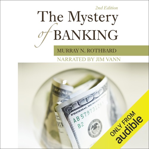 The Mystery of Banking (Unabridged) cover