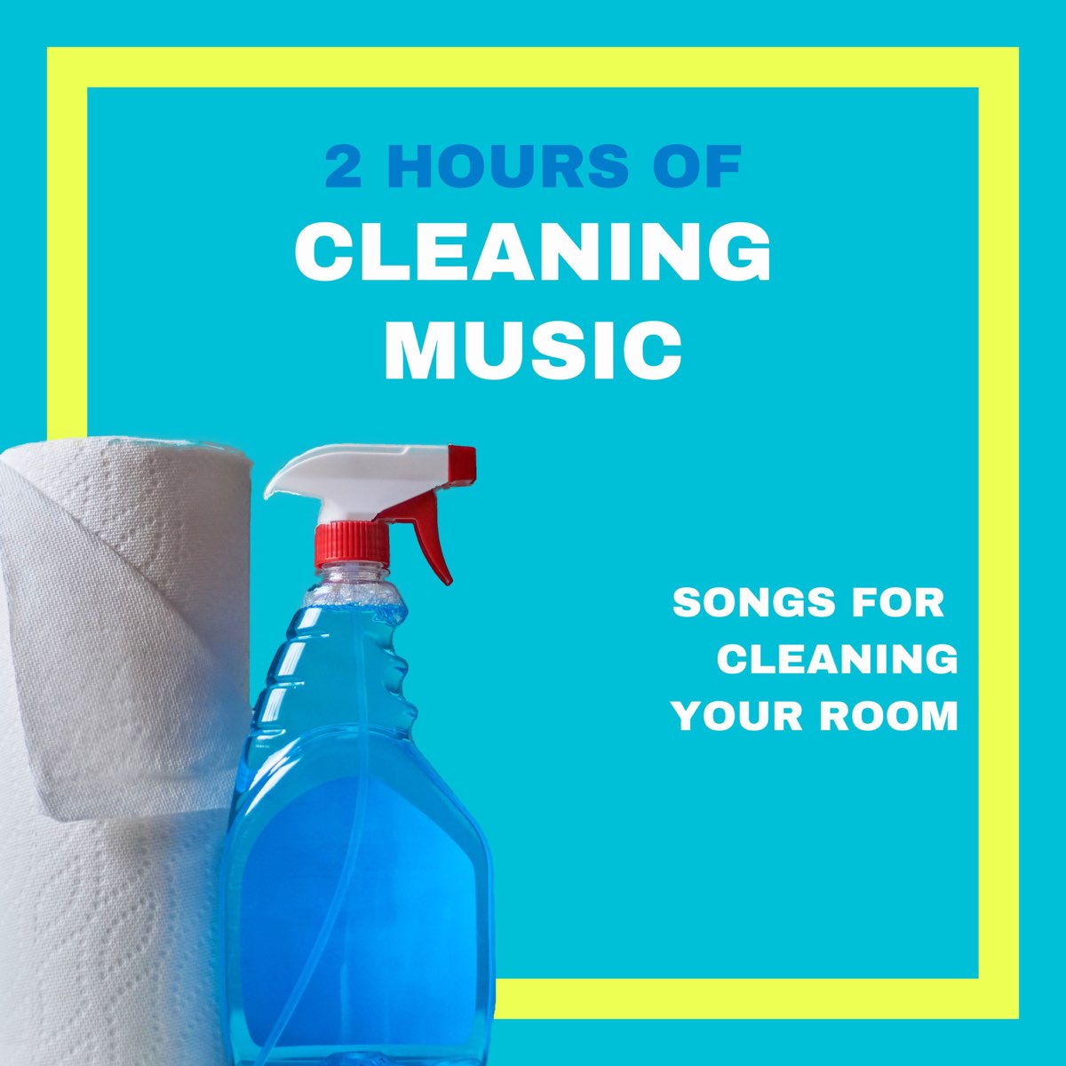 ‎2 Hours of Cleaning Music Motivation Songs for Cleaning Your Room