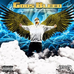 Gods Bleed - The Fight for Hip Hop Continues (feat. Chino XL, Glasses Malone, Ras Kass, Killah Priest, DJ Desie, Block Mcloud, Chief Kamachi, Capitol I-Man, Rakaa Iriscience, DJ Damage, Ali Baba, Destruct, Sekreto, Patrick Antonian & Felicia Ray)