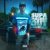 SUPA HITZ vol. 3 - Macked Out Supa