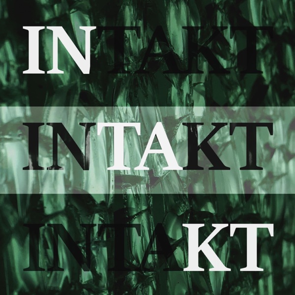 Intakt - Single