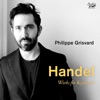 Philippe Grisvard Chaconne in G Major, HWV 435 Handel: Works for Keyboard