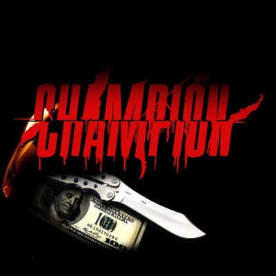 Champion (feat. PigBoi Papi & Young Treezy) - Single