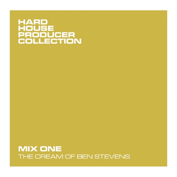 The Cream of Ben Stevens (Mix 1) [DJ MIX]